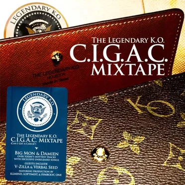 C.I.G.A.C. Mixtape by The Legendary K.O. - album cover