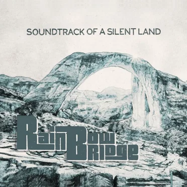 Soundtrack of a Silent Land