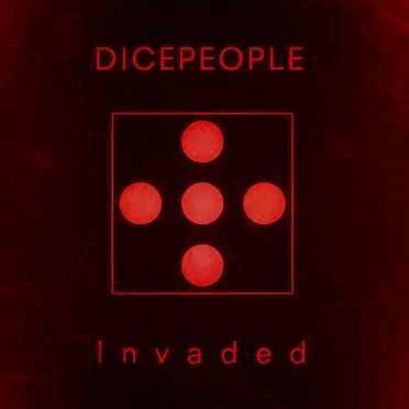 Invaded by Dicepeople - album cover