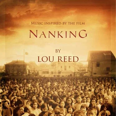 Music Inspired by the Film "Nanking"
