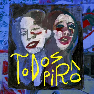 Todos Pirô by Os Dentes - album cover