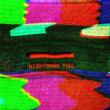 Nightmare Fuel EP