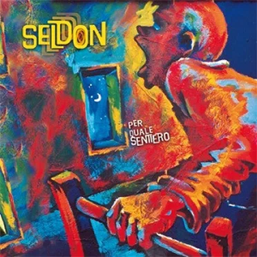 Per quale sentiero by Seldon - album cover