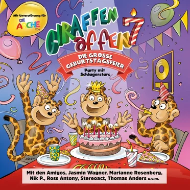 Giraffenaffen 7: Die große Geburtstagsfeier (Party mit Schlagerstars) by Various Artists - album cover