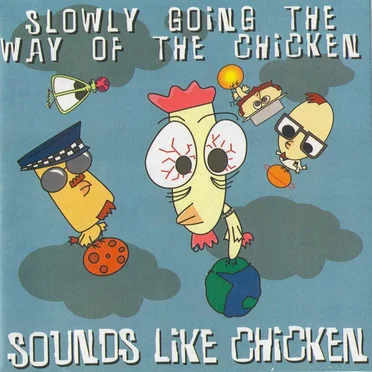 Slowly Going the Way of the Chicken