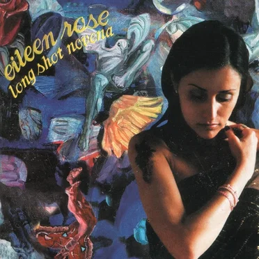 Long Shot Novena by Eileen Rose - album cover