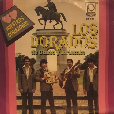 Nuestros corazones by Los Dorados de Cheto y Artemio - album cover