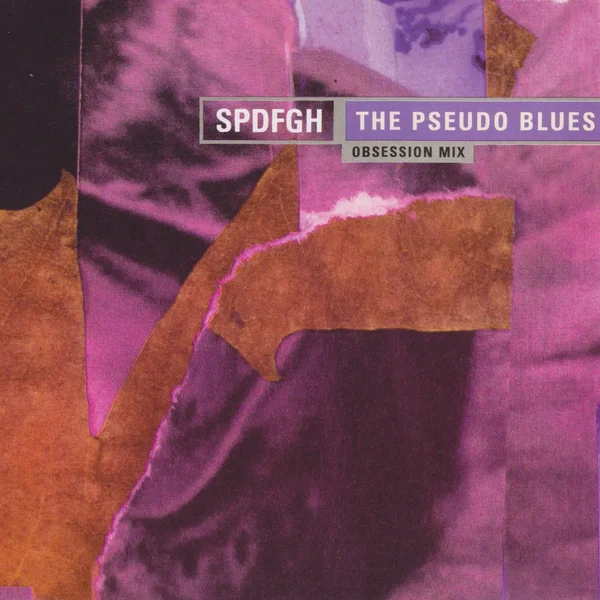 The Pseudo Blues (Obsession mix)