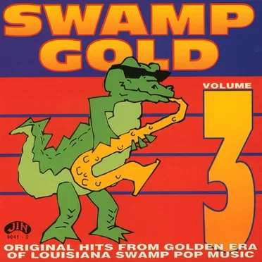 Swamp Gold, Volume 3 by Various Artists - album cover