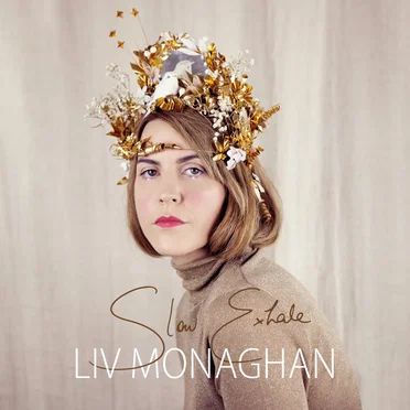 Slow Exhale by Liv Monaghan - album cover