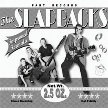 Net.Wt. 2.5 Oz. by The Slapbacks - album cover