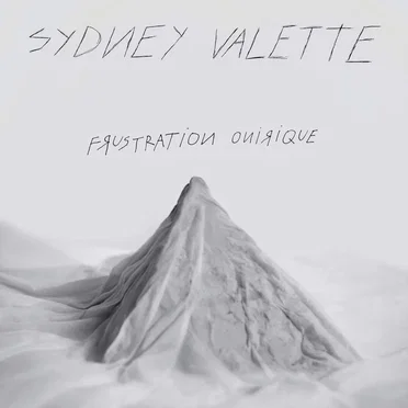 Frustration onirique by Sydney Valette - album cover