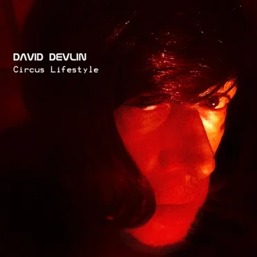 Circus Lifestyle by David Devlin - album cover