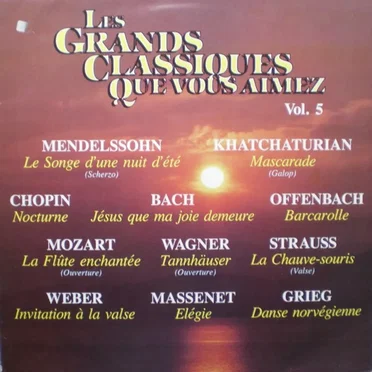Les Grands Classiques que vous aimez, Volume 5 by Various Artists - album cover