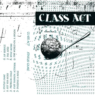 Status Game by Class Act - album cover