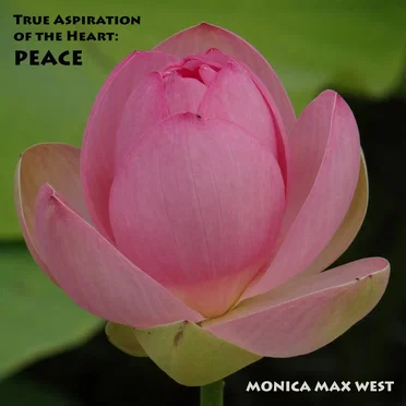 True Aspiration of the Heart: Peace