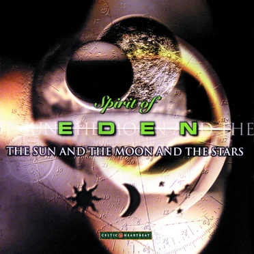 The Sun and the Moon and the Stars by The Spirit of Eden - album cover