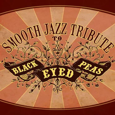 Smooth Jazz Tribute to Black Eyed Peas