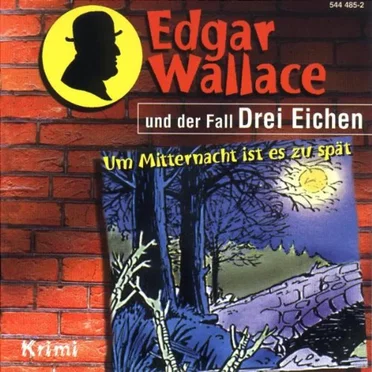 Edgar Wallace und der Fall Drei Eichen by Hans-Joachim Herwald - album cover