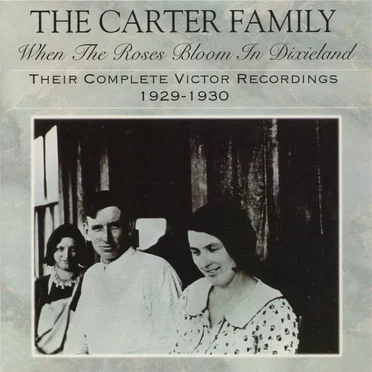 When the Roses Bloom in Dixieland - 1929-1930 - Complete Victor Recordings
