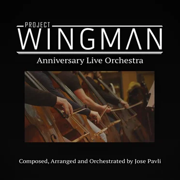 Project Wingman (anniversary live orchestra)