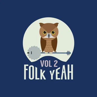 Folk Yeah! Vol. 2 by Various Artists - album cover