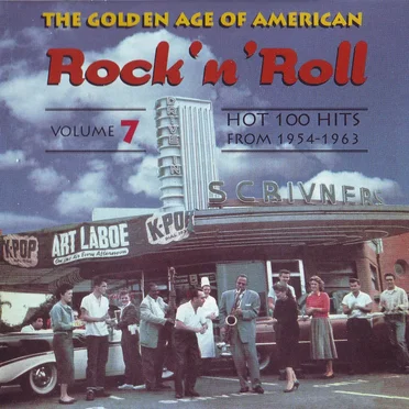 The Golden Age of American Rock ’n’ Roll, Volume 7 by Various Artists - album cover