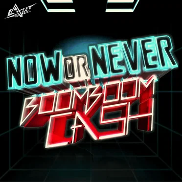 Now Or Never by Boom Boom Cash - album cover