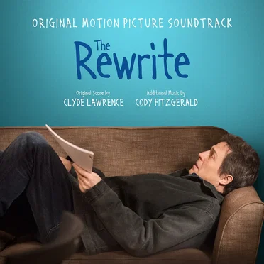 The Rewrite: Original Motion Picture Soundtrack by Various Artists - album cover