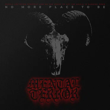 No More Place To Be by Mental Terror - album cover