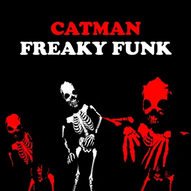 Freaky Funk by Catman - album cover