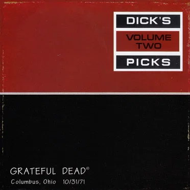 Dick’s Picks, Volume 2: Columbus, Ohio 10/31/71