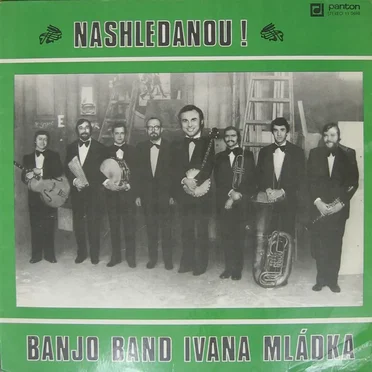Nashledanou! by Banjo Band Ivana Mládka - album cover