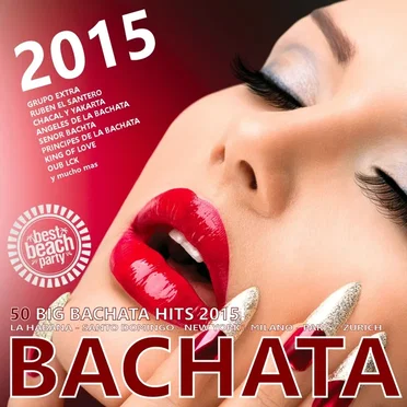 Bachata 2015 - 50 Big Bachata Romantica Hits (100% Amor Latino) by Various Artists - album cover