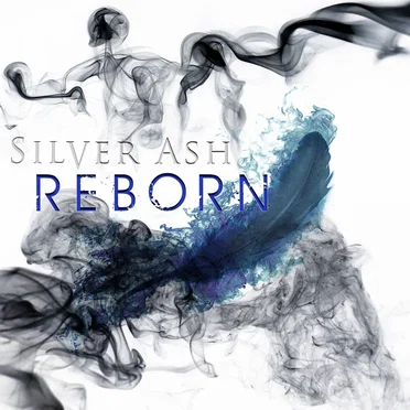 Reborn by Silver Ash - album cover