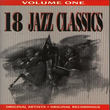 18 Jazz Classics, Volume 1 by Various Artists - album cover