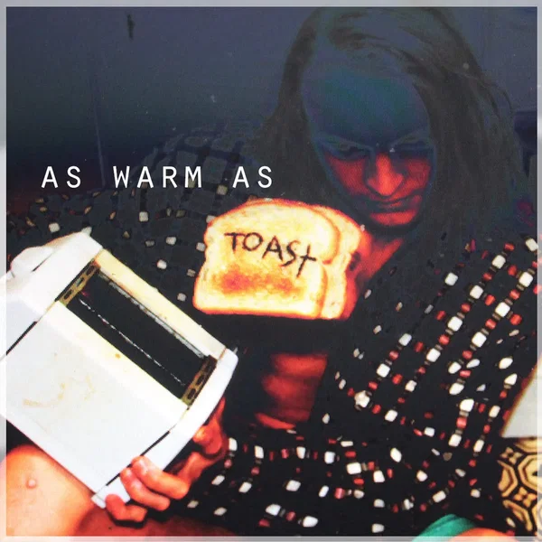as warm as toast