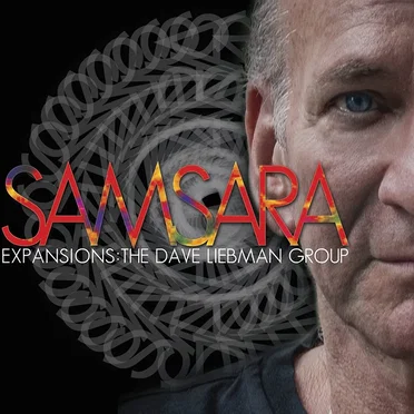 Samsara by Expansions: The Dave Liebman Group - album cover