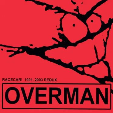 Racecar Redux by Overman - album cover