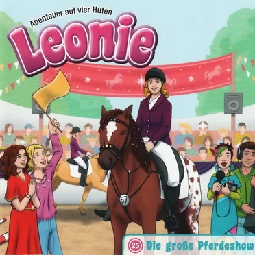 25: Die große Pferdeshow by Leonie – Abenteuer auf vier Hufen - album cover