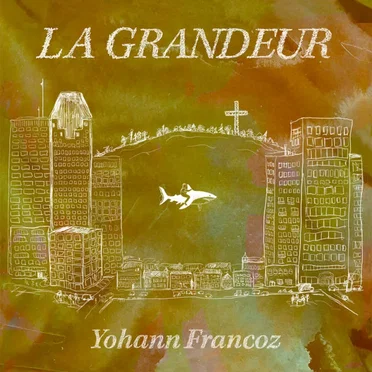 La grandeur by Yohann Francoz - album cover