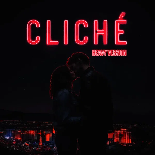 cliché (heavy version)