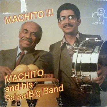Machito!!! by Machito and His Salsa Big Band - album cover