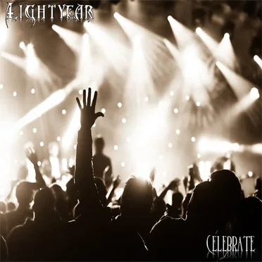 Celebrate by Lightyear - album cover