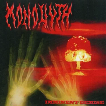 Imminent Demise by Monoliyth - album cover
