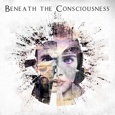 Beneath the Consciousness