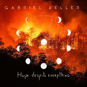 Hope Despite Everything by Gabriel Keller - album cover