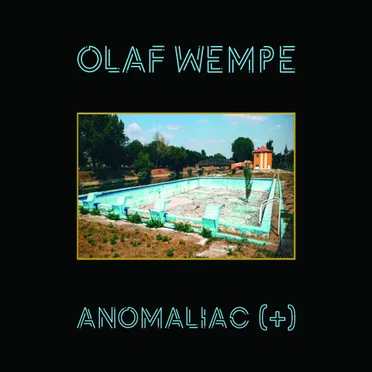 Anomaliac (+) by Olaf Wempe - album cover