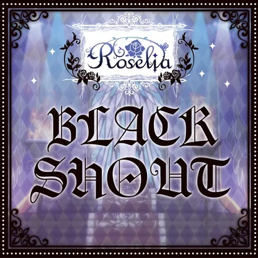 BLACK SHOUT by Roselia - album cover