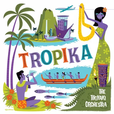 Tropika by The Tikiyaki Orchestra - album cover